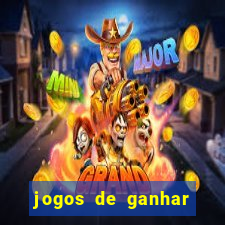 jogos de ganhar dinheiro gratuito